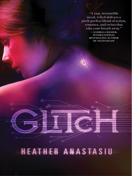 Title details for Glitch by Heather Anastasiu - Wait list